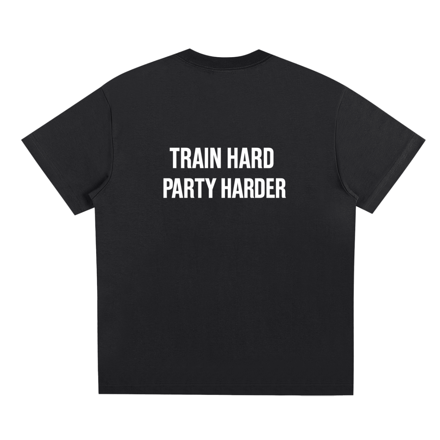 "Train Hard, Party Harder" T-Shirt