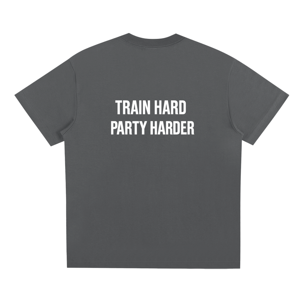 "Train Hard, Party Harder" T-Shirt